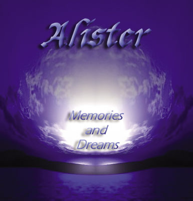 ALISTER - Memories and dreams
