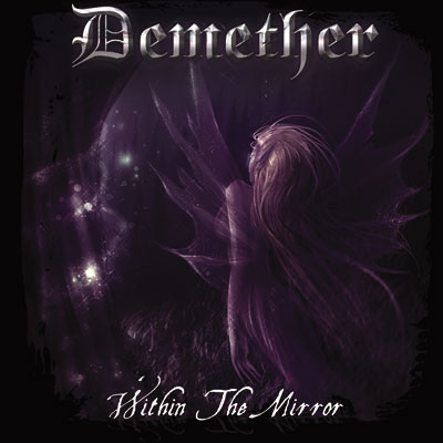 DEMETHER - Within the mirror