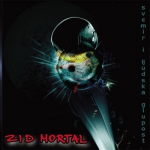 ZID MORTAL - Svemir i ljudska glupost